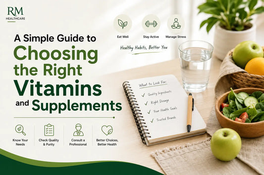 A Simple Guide to Choosing the Right Vitamins and Supplements